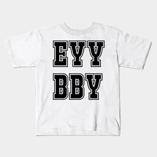 EYY BBY Kids T-Shirt